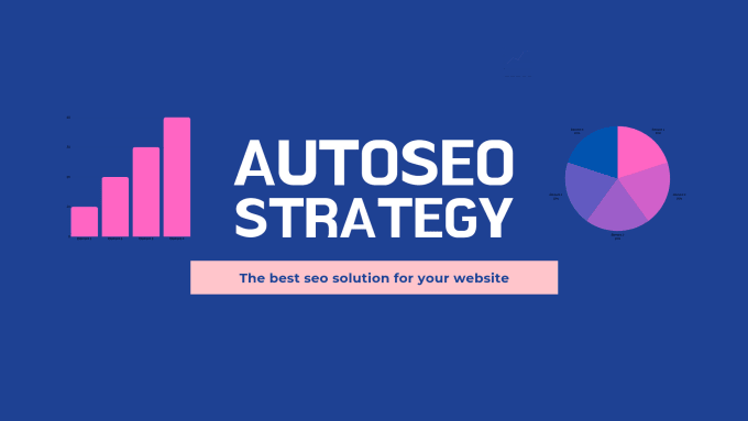 Gig Preview - Improve your website ranking with our autoseo strategy