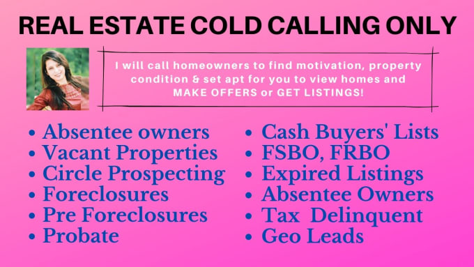 Gig Preview - Be VA for realtors and investors will do cold calling