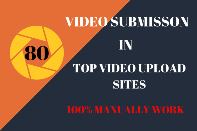 Gig Preview - Manually submit your video to top 60 video sharing sites