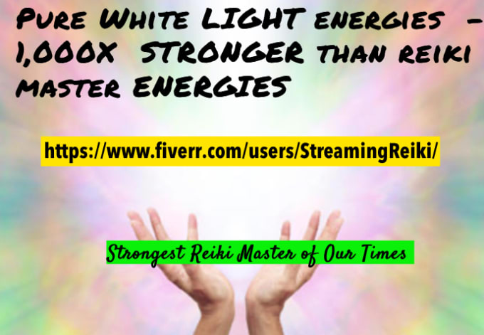 Gig Preview - Do pure white light energies higher than master reiki