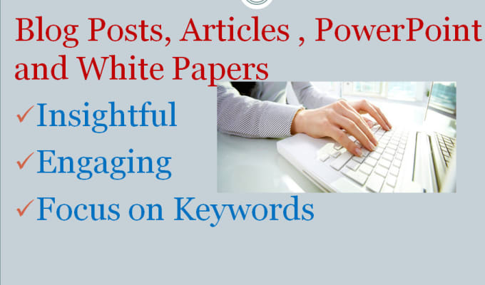 Gig Preview - Guide in blog, articles, white papers and powerpoint