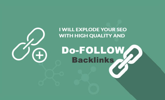 Gig Preview - Explode your SEO with high quality and dofollow backlinks