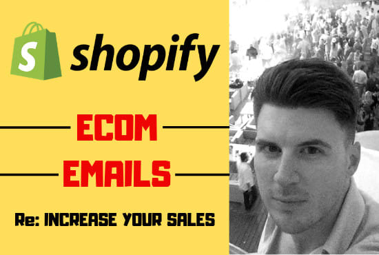 Gig Preview - Write hot ecom emails for your ecommerce store