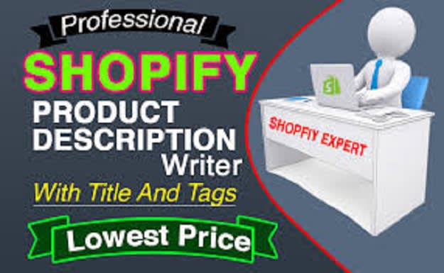 Gig Preview - Write engaging product descriptions for shopify