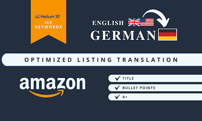 Gig Preview - Translate en to de incl SEO amazon listing optimization