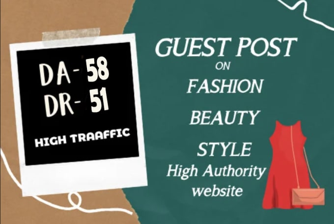 Gig Preview - Guest post on fashion beauty style da 58 dr 51 website