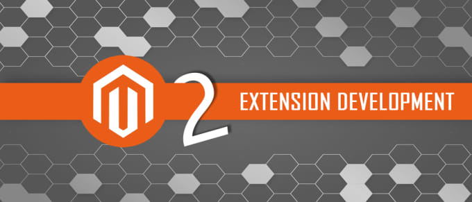 Gig Preview - Develop and customize any extension in m2