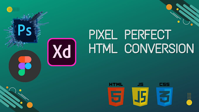 Gig Preview - Convert psd to html xd to html figma to html