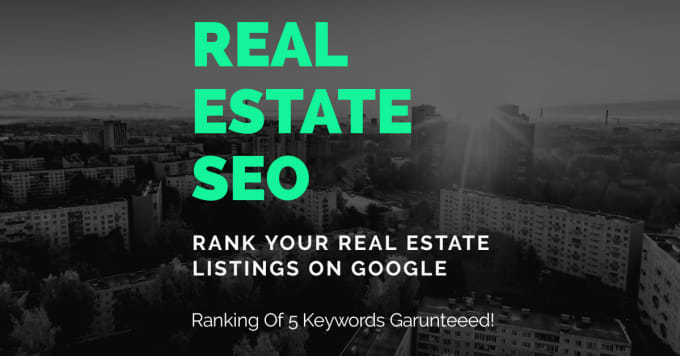 Gig Preview - Build back links for your real estate website in google SEO