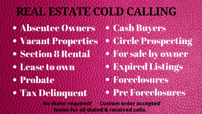 Gig Preview - Do cold calling for realtors, investors and wholesalers