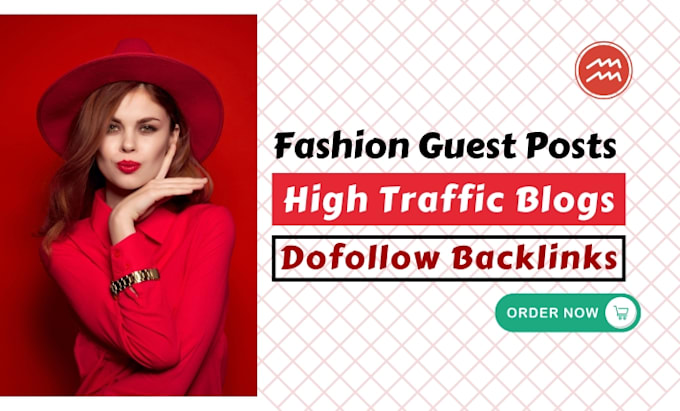 Gig Preview - Publish fashion niche guest post on high traffic general blogs