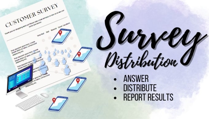 Gig Preview - Answer and distribute your surveys