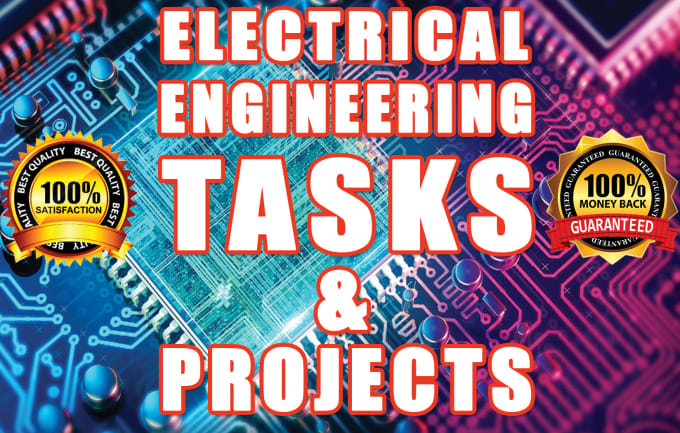 Gig Preview - Do electrical engineering related tasks for you