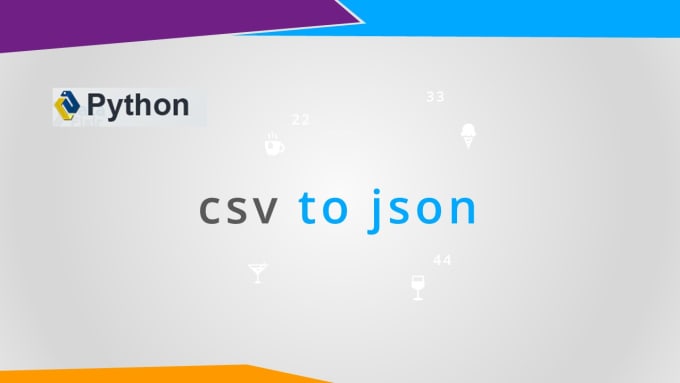 Gig Preview - Convert any csv file to json with python script