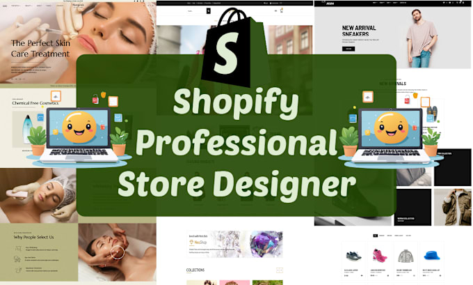 Gig Preview - Design, customize, and develop a professional shopify store