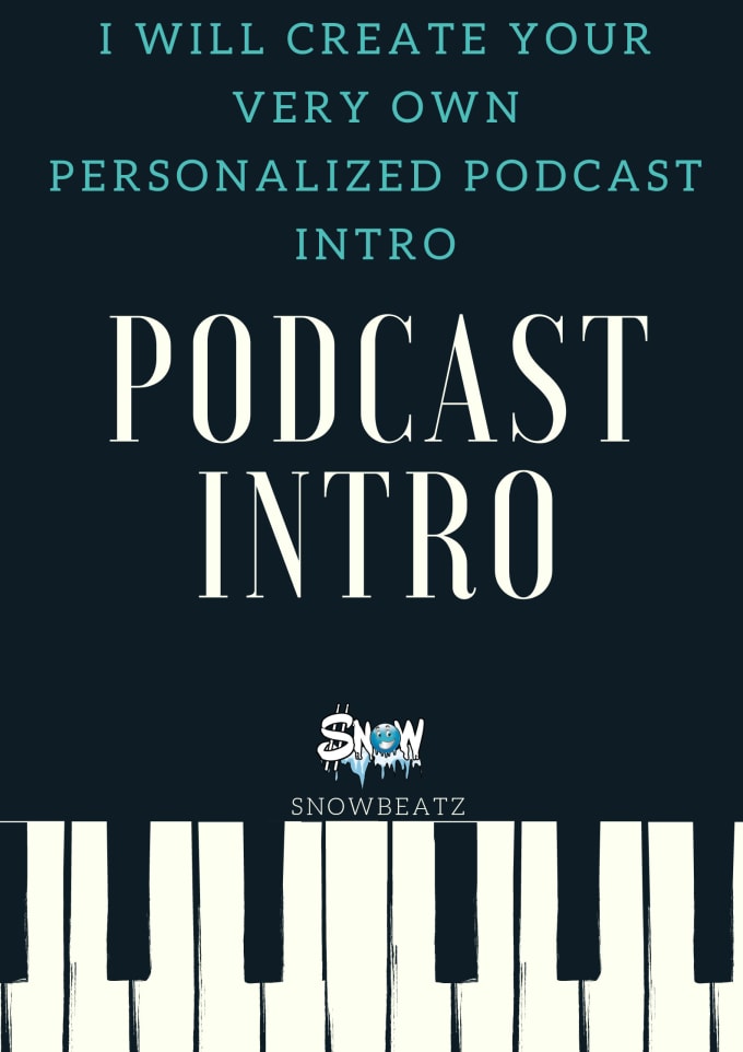 Gig Preview - Create the perfect intro for your podcast in 24 hours