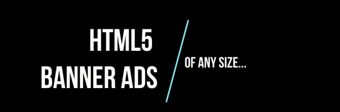 Gig Preview - Make HTML5 banner ads in adobe animate