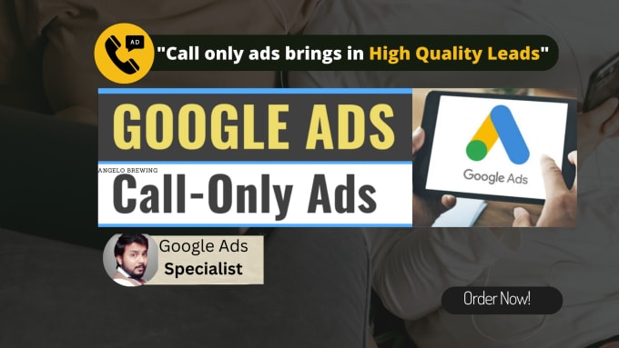 Gig Preview - Setup call only ads on google adwords for call leads, best ppc expert manager