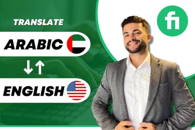 Gig Preview - Translate arabic to english, english to arabic, arabic translation