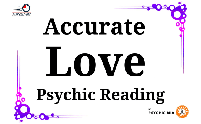 Gig Preview - Deliver an accurate love and soulmate psychic reading