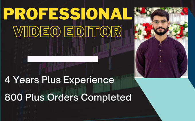 Gig Preview - Do professional video editing for you