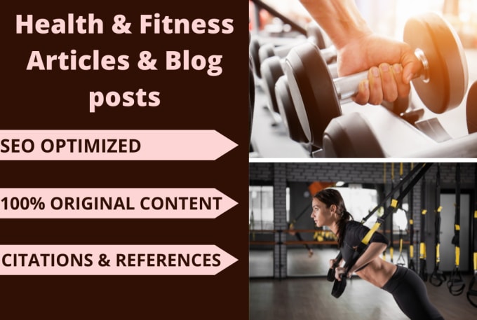 Gig Preview - Write health and fitness related articles and blog posts