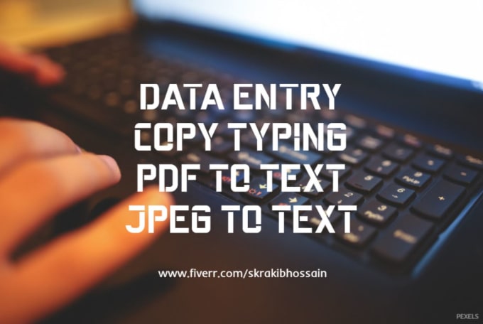 Bestseller - do data entry, copy typing, pdf to text