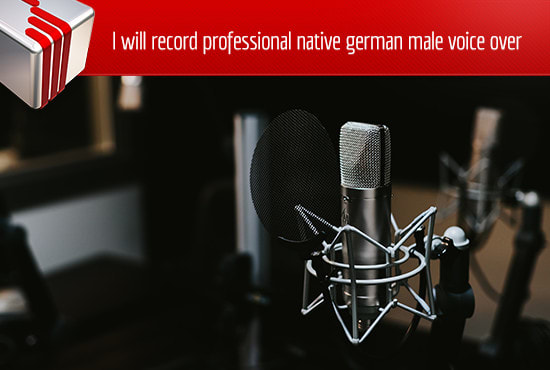 Gig Preview - Record professional native german male voice over