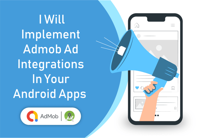 Gig Preview - Implement admob ad integrations in your android apps