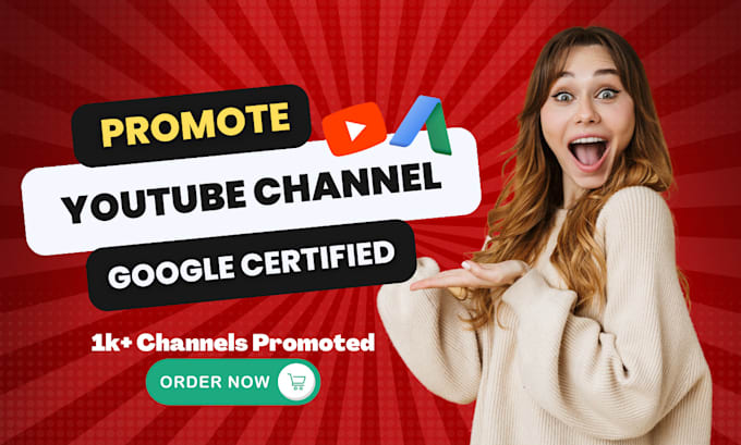 Bestseller - promote your youtube channel using google ads