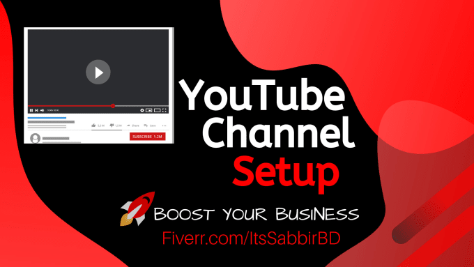 Gig Preview - Create youtube channel and setup it according to your brand