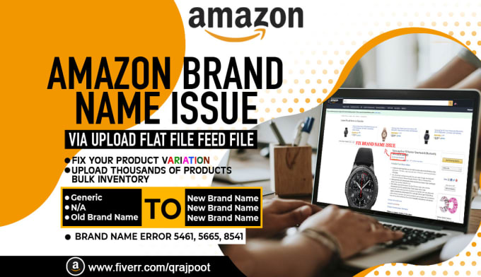 Gig Preview - Fix amazon brand name issue or listing error 5461 via upload flat file feed file