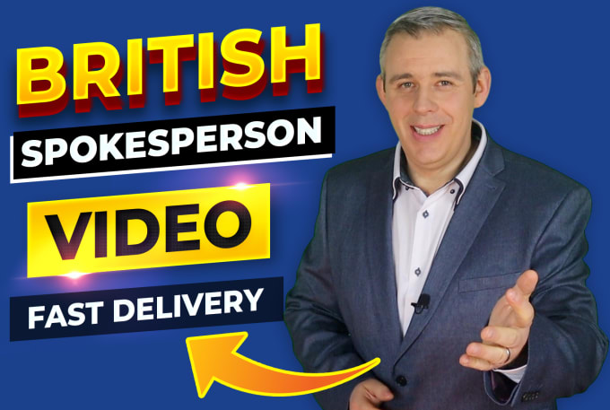 Gig Preview - Be your british video spokesperson or video presenter