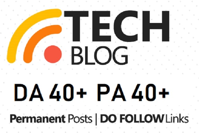 Gig Preview - Tech guest post at da40 plus websites