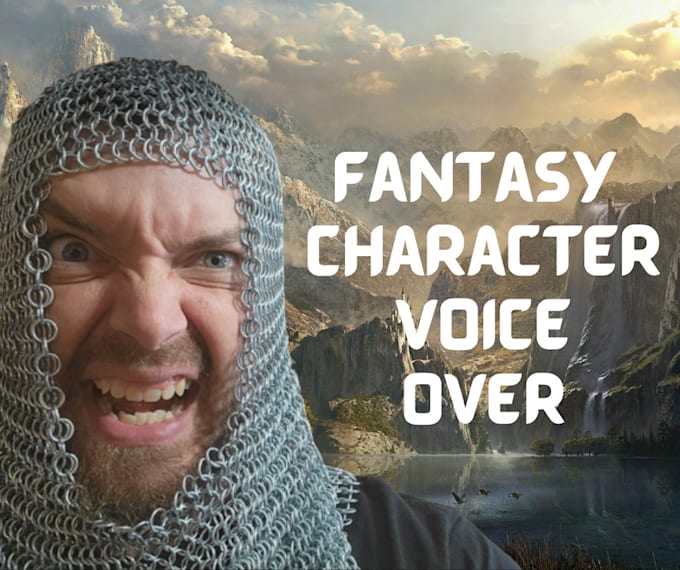 Gig Preview - Voice your fantasy characters, wizards, warriors, and creatures