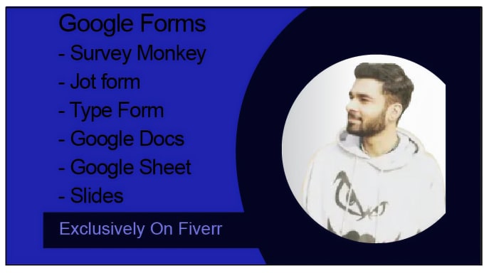 Gig Preview - Make any type of online form, survey using, google forms