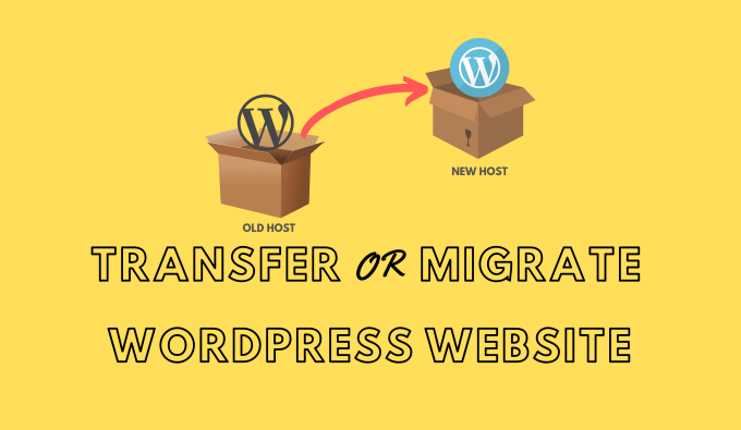 Gig Preview - Move, transfer wordpress website to another host, website migration