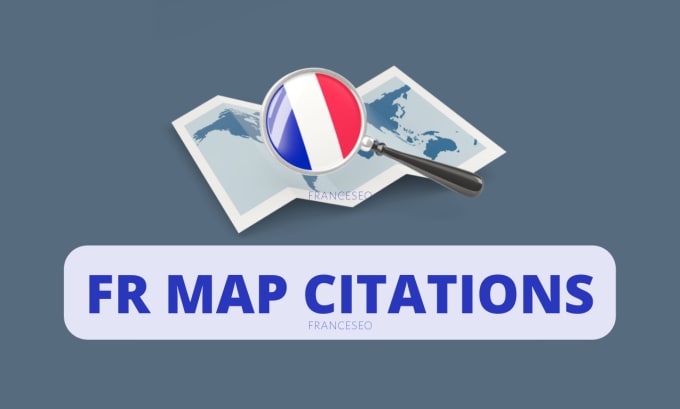 Gig Preview - Create 100 france local map citations for SEO ranking