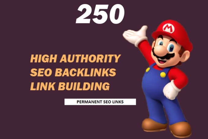 Gig Preview - Do 250 high authority powerful SEO backlinks, link building