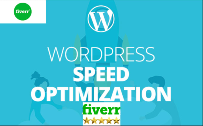 Gig Preview - Do wordpress website speed optimization