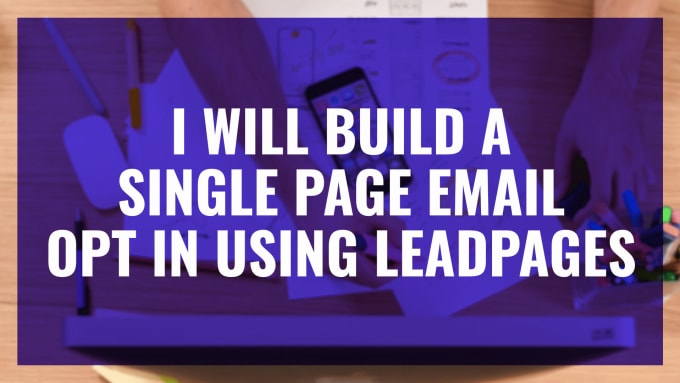 Gig Preview - Build your landing page in leadpages