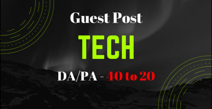 Gig Preview - Do guest posts in tech niche