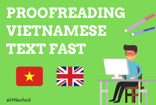 Gig Preview - Be your professional vietnamese proofreader and editor