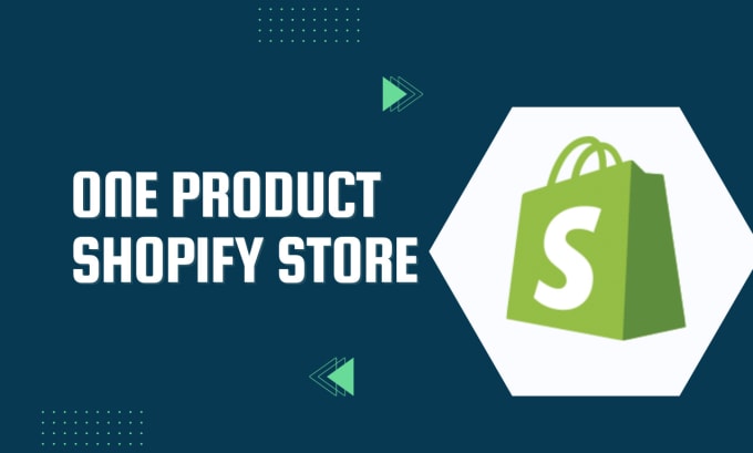 Gig Preview - Create one product shopify store, dropshipping store