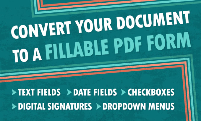 Gig Preview - Convert your document to a fillable PDF form