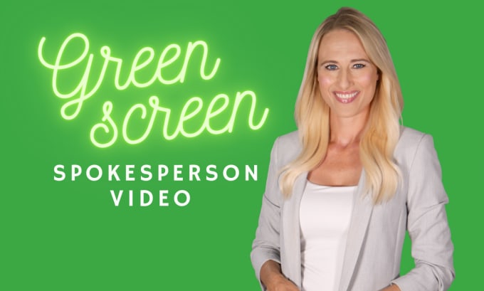 Gig Preview - Film a green screen spokesperson video 4k