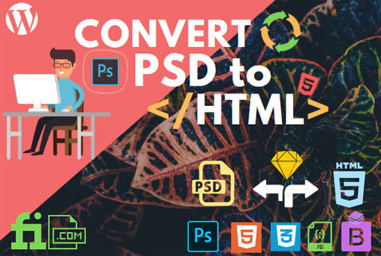 Gig Preview - Do PSD to HTML conversion with fast quality SEO optimized