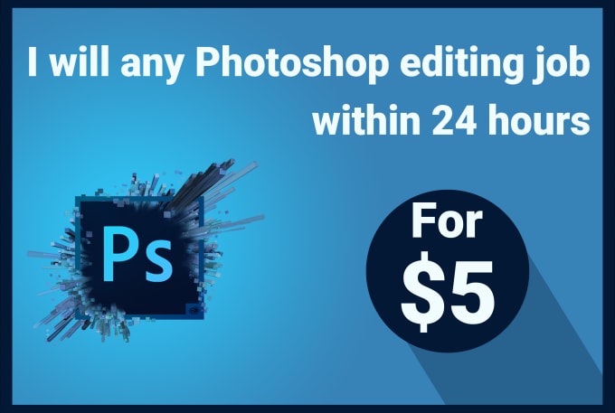 Gig Preview - Any photoshop editing job within 24 hours