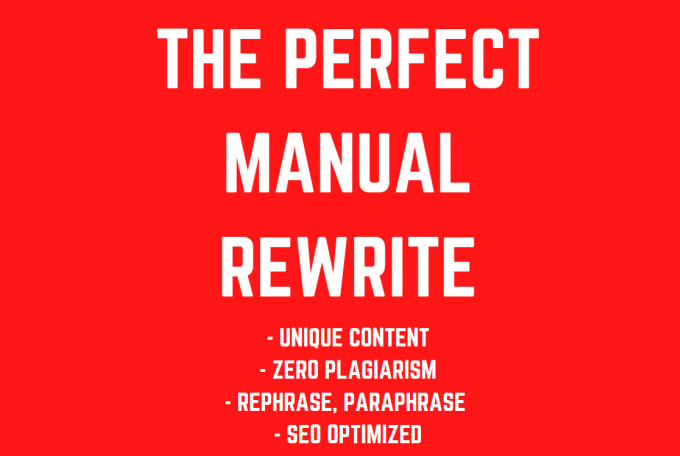 Gig Preview - Manually rewrite content, rephrase, paraphrase to unique perfection