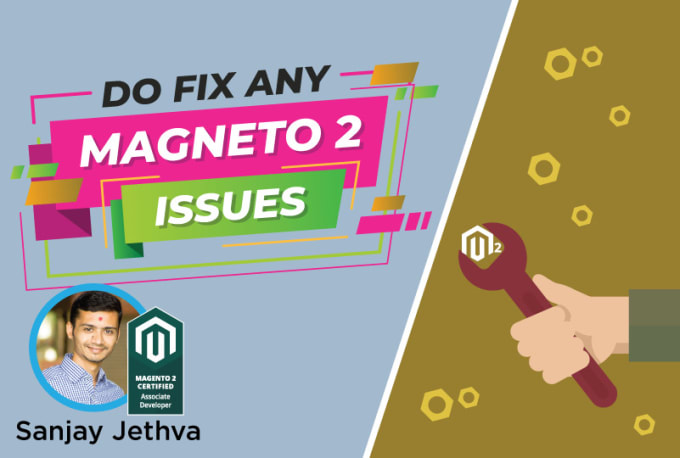 Gig Preview - Our agency will fix any magento 2 issue